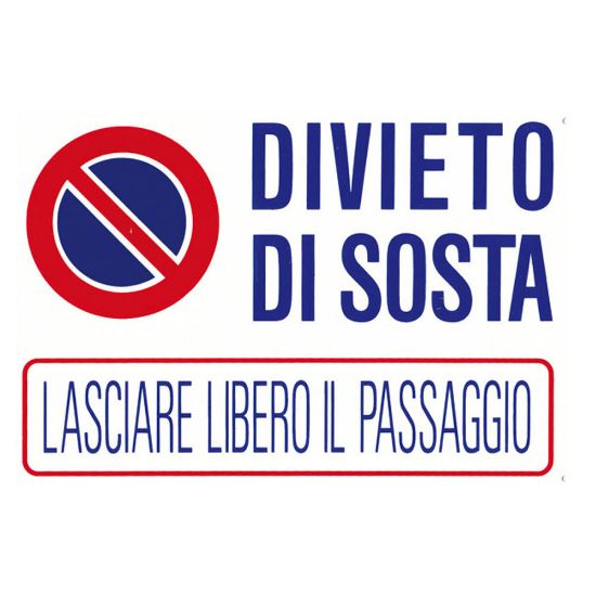 Immagine di CARTELLO DI SEGNALAZIONE DIVIETO DI SOSTA 30x20 CM