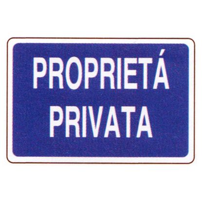 Immagine di CARTELLO DI SEGNALAZIONE PROPRIETA' PRIVATA 30x20 CM
