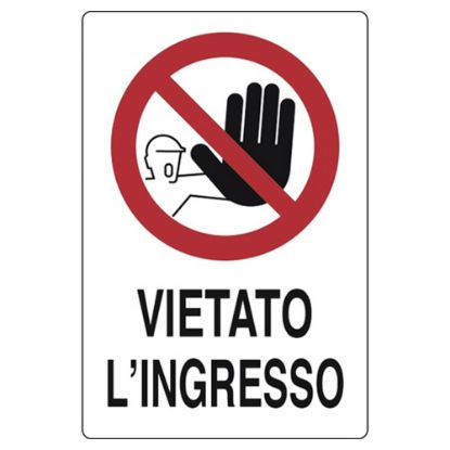 Immagine di CARTELLO VIETATO L'INGRESSO 20x30 CM