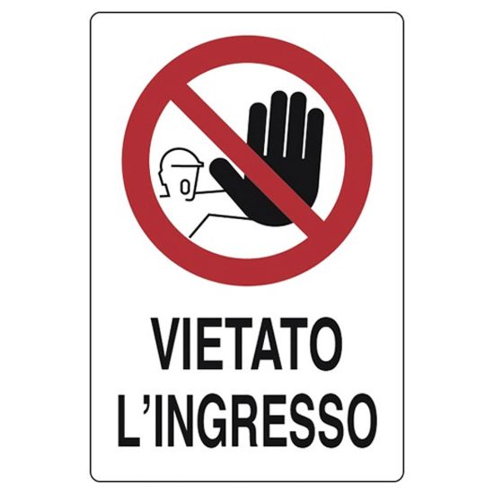 Immagine di CARTELLO VIETATO L'INGRESSO 20x30 CM