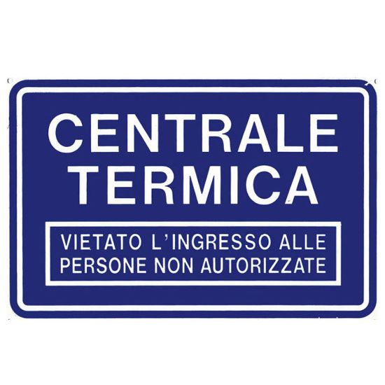 Immagine di CARTELLO DI SICUREZZA CENTRALE TERMICA 30x20 CM