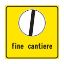 Immagine di CARTELLO STRADALE FINE CANTIERE